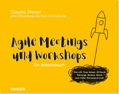 Agile Meetings und Workshops, Claudia Thonet, Buchcover